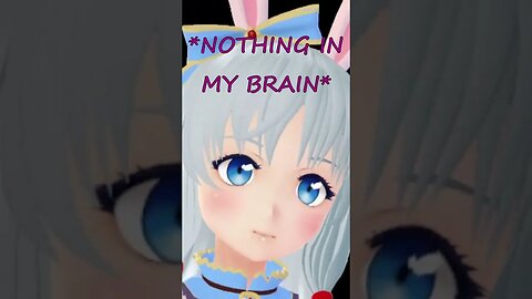 NOTHING IN MY BRAIN 🥲 #shorts #vtuber #envtuber #envtubermemes #vtuberuprising #bunnyvtuber #memes