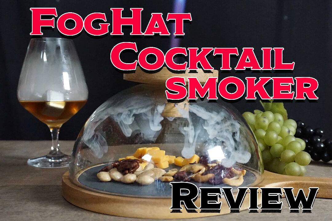 Reviewing the Foghat Whisky Cocktail Smoker