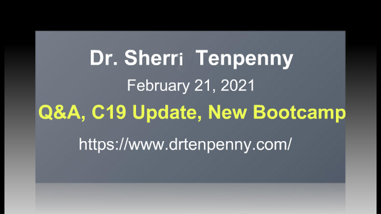 Dr Sherri Tenpenny Q&A C19 & Bootcamp Course Update