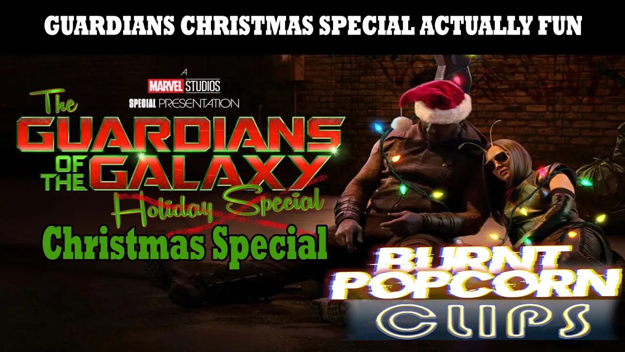 Guardians Christmas Special is actually fun.