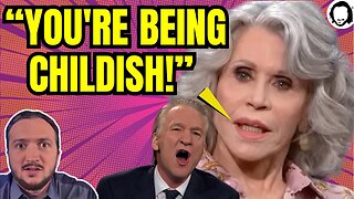 Bill Maher Sounds Like An Idiot (Jane Fonda Is Baffled)