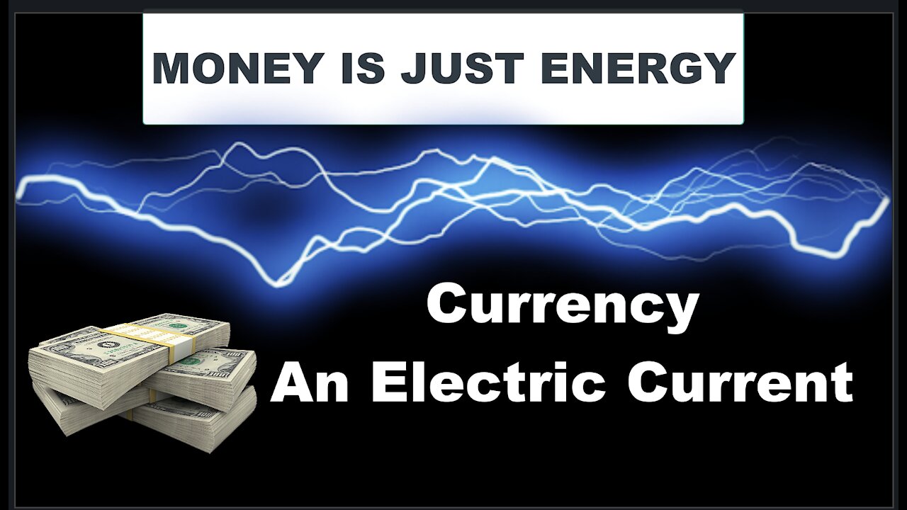 Money Is Just Energy