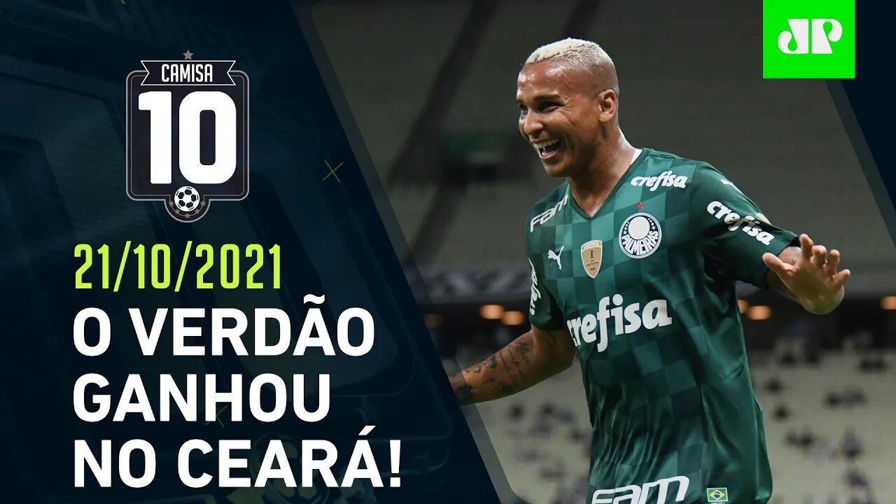 Palmeiras VENCE fora de casa e VOLTA AOS TRILHOS no Brasileirão! | CAMISA 10 – 21/10/21