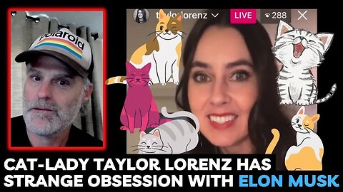 Cat Lady Taylor Lorenz has Strange Obsession with Elon Musk