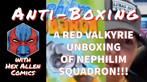 Shae of Red Valkyrie Unboxing Nephilim Squadron Ch. 1!!!