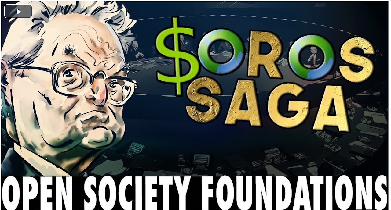 George Soros Part 2: The Open Society