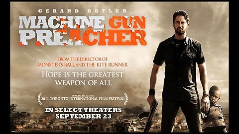 Unclewazza777-Reviews 2024. Machine Gun Preacher. 2011.