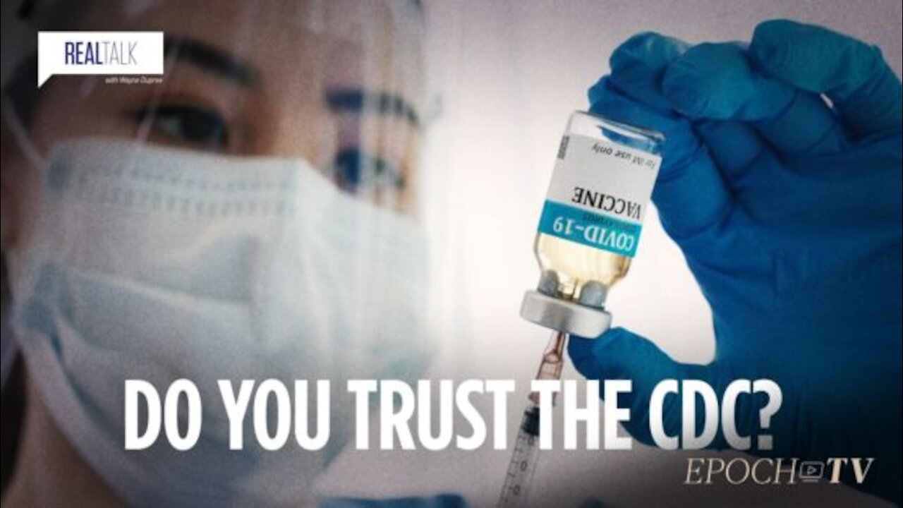 Do You Trust the CDC | Real Talk