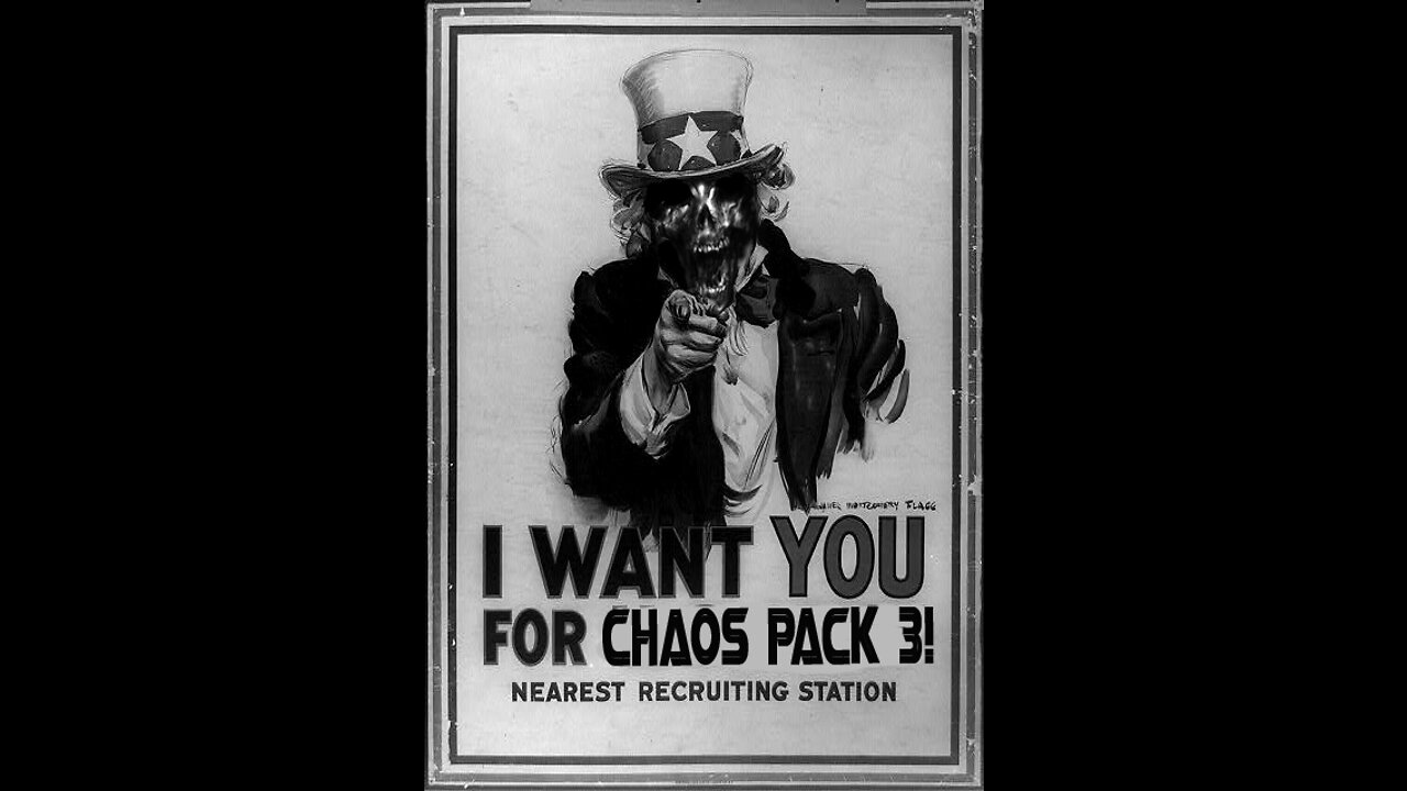 CHAOS PACK 3 - WE WANT YOU FOR THE CHAOS