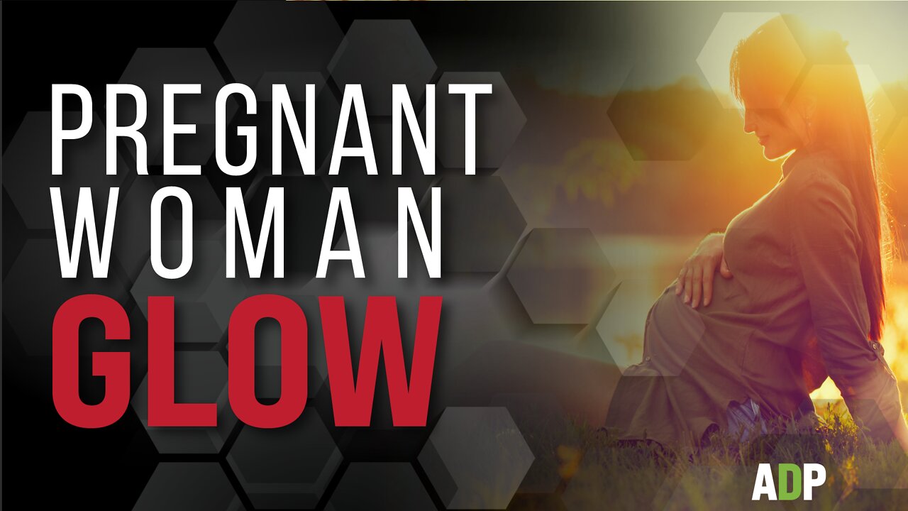 Pregnant Women Glow