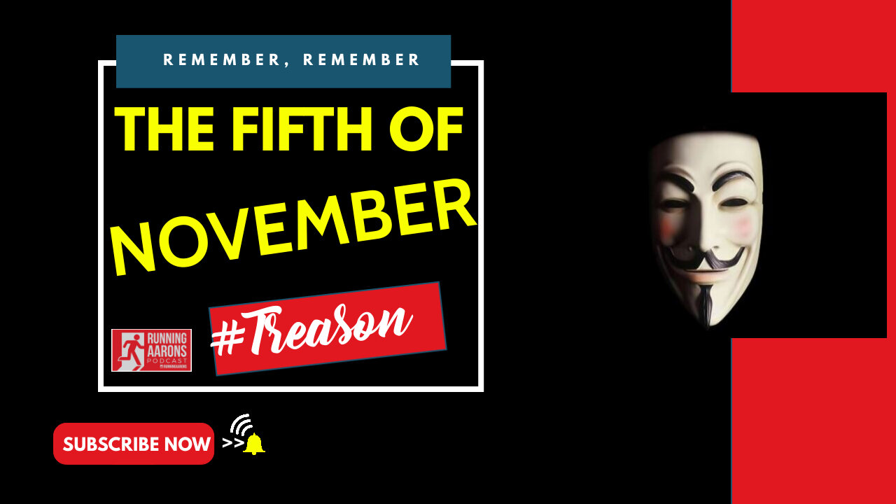 WHY IT'S IMPORTANT WE MUST REMEMBER,REMEMBER - Let's Explore The Significance of the 5th of November