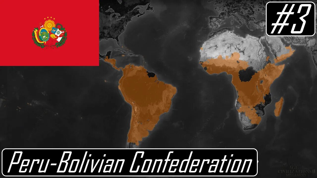 War with Britain | Peru-Bolivian Confederation | Victorian Era | MegaMod | Age of History II #3