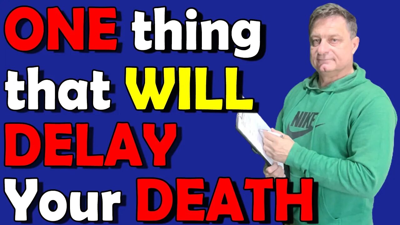 Latest Research: How to Delay Your Death by 204%