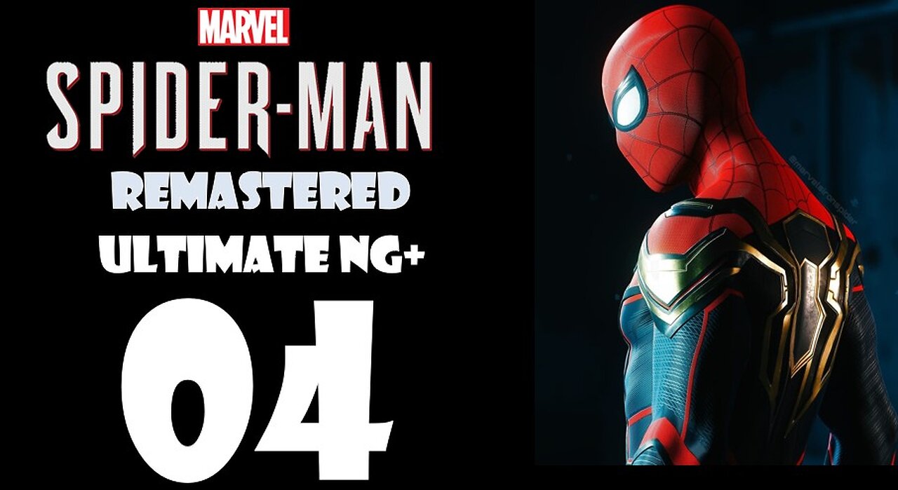 Marvel's Spider-Man Remastered (PS5) Walkthrough - ULTIMATE NG+ Hybrid Suit - Part 004