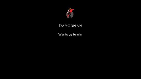 Dayodman Wants Us To Win #dayodman #win #us #eeyayyahh #motivation