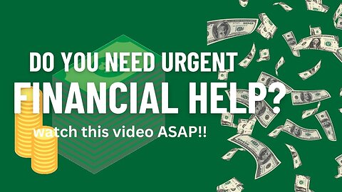 If You Need Urgent Financial Help, Watch This Video ASAP ( FREE MONEY FOR EVERYONE)