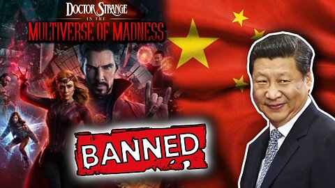 Doctor Strange 2 BANNED In China! | NOT good for Marvel!