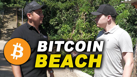 True North goes to the town entirely run on Bitcoin - Bitcoin Beach, El Salvador