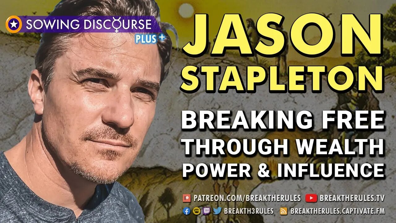 Jason Stapleton - Breaking Free Through Wealth, Power, & Influence