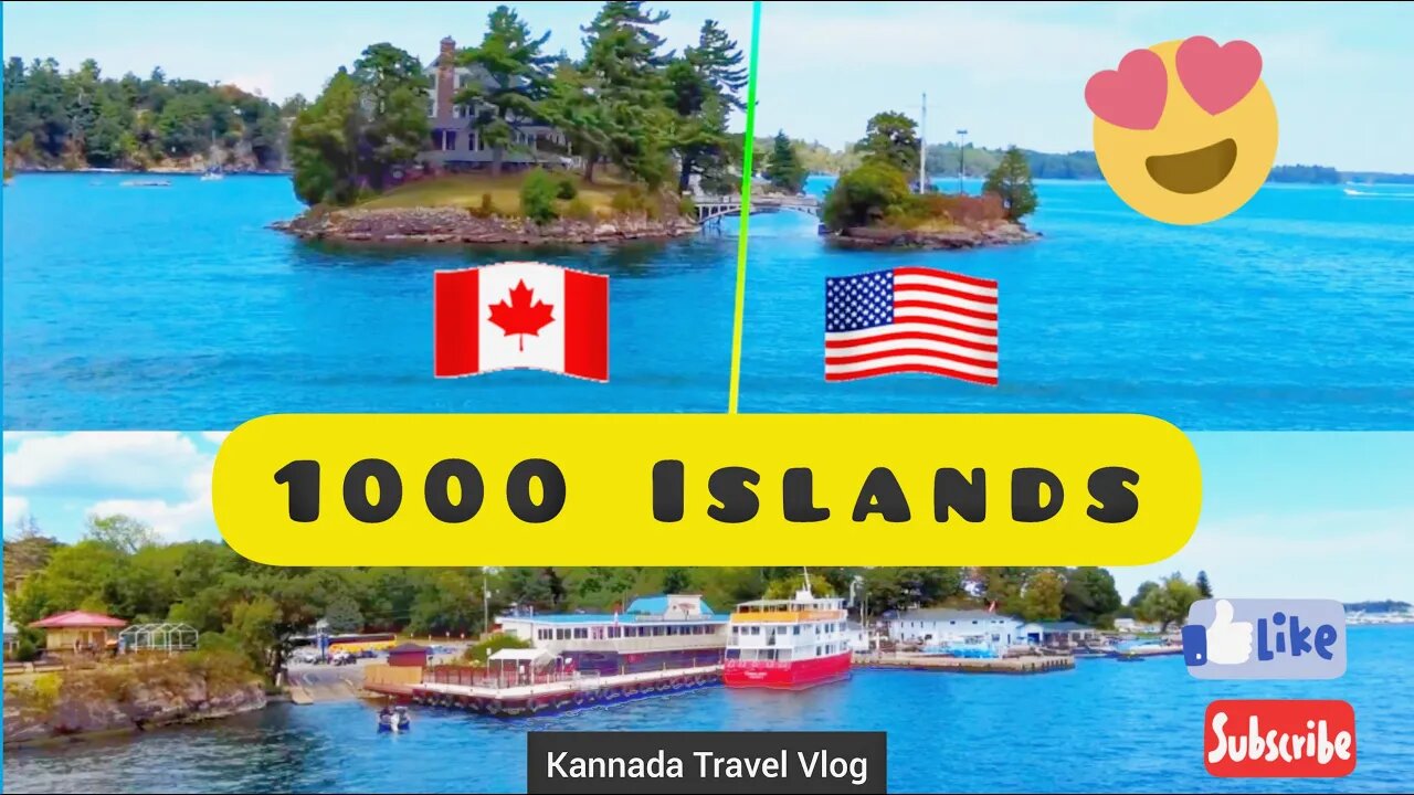 1000 Islands - Canada and USA - Kannada Travel Vlog