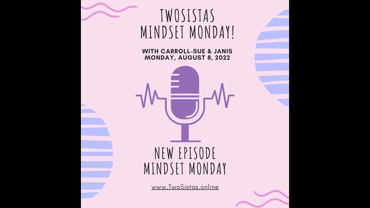 MindsetMonday - 08.08.22