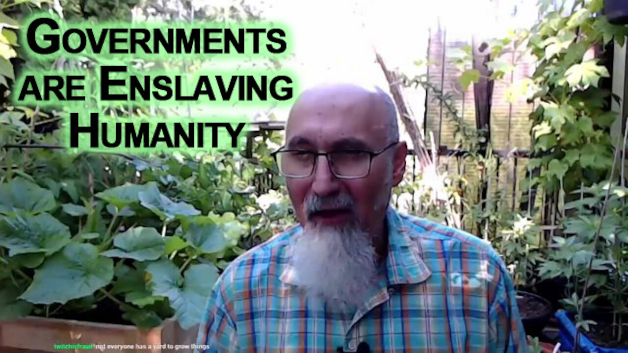 How Government's Measures to Deal with Covid Are Centralizing Power & Enslaving Humanity