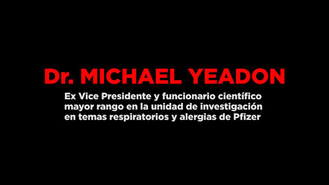 Dr. Michael Yeadon - El Fraude de las Variantes.