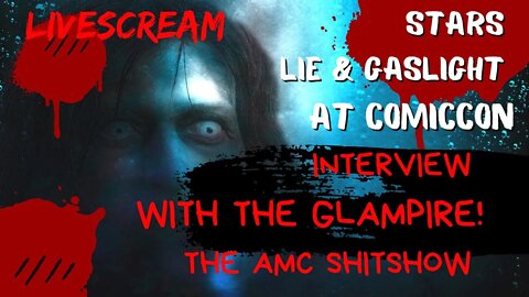 Interview with the Glampire Gaslights & Lies at ComicCon