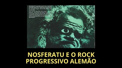 NOSFERATU E O ROCK PROGRESSIVO ALEMÃO