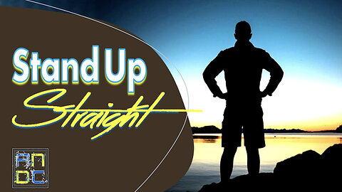 Stand Straight Up!