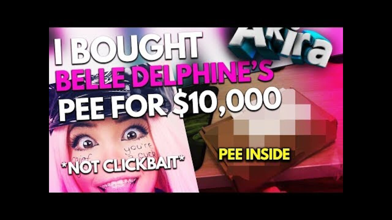 i bought BELLE DELPHINE'S PEE for $10,000 *NOT CLICKBAIT* *WATCH FULL VIDEO*