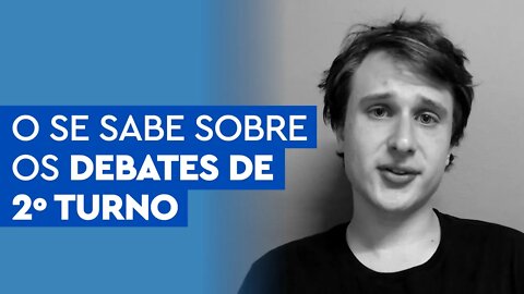 Tudo que já sabemos sobre os debates de 2º turno