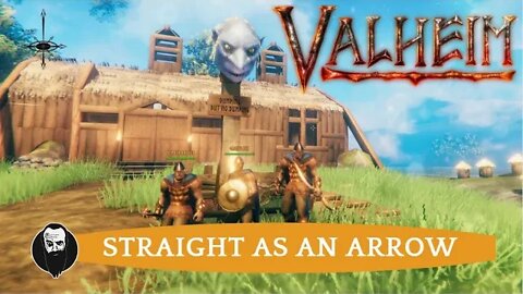 VALHEIM LIVE \\ -- STRAIGHT AS AN ARROW -- // LET'S PLAY