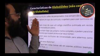 CARACTERÍSTICA DE GLOBALÓIDE NÃO CONFUNDA COM GLOBALISTA