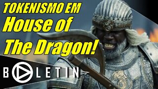 House of The Dragon: Mudança de "Corrida" foi Tokenista? - BOLETIN #HORAPLAY