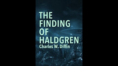 The Finding of Haldgren by Charles W. Diffin - Audiobook