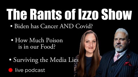 The Rants of Izzo Show LIVE!