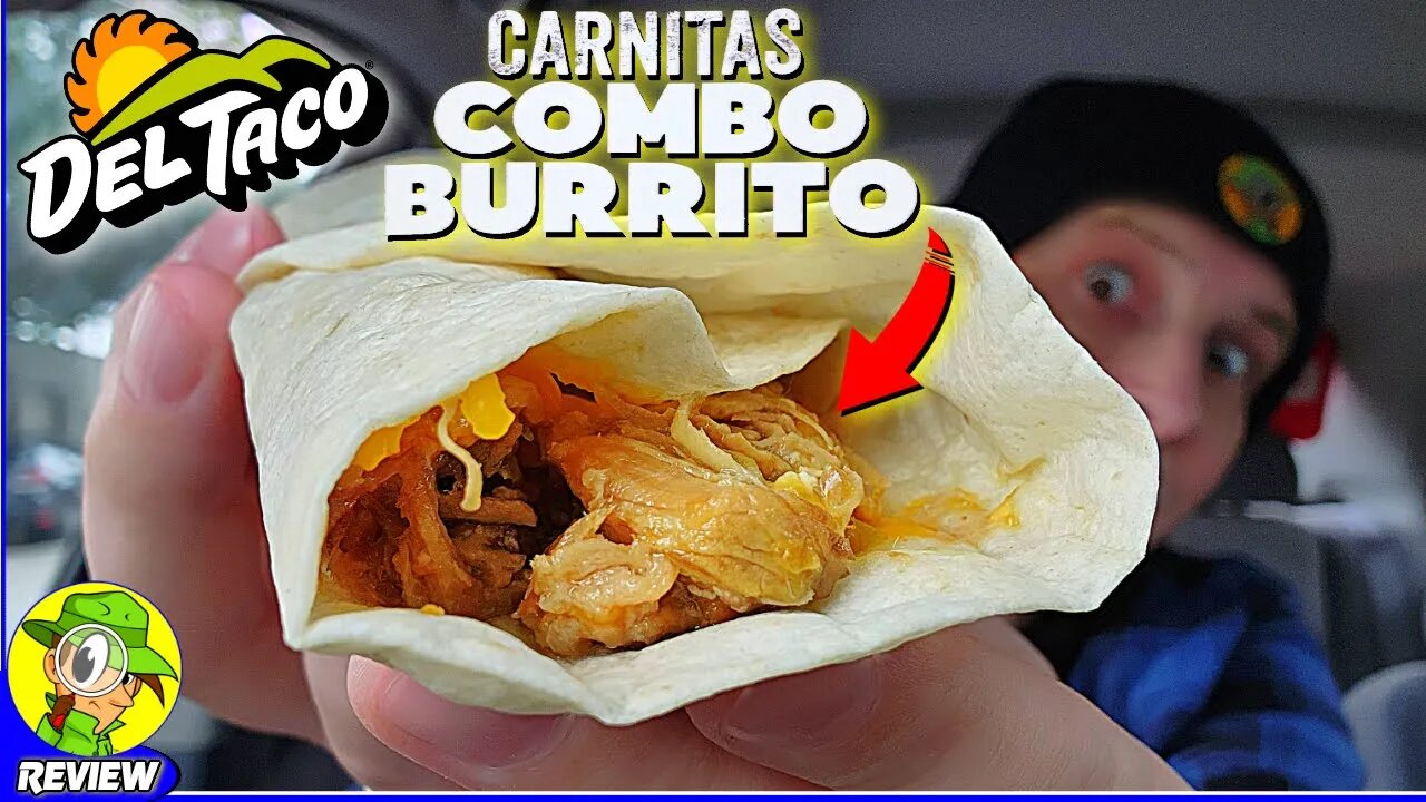 Del Taco® CARNITAS COMBO BURRITO Review 🌅🐖🌯 ⎮ Peep THIS Out! 🕵️‍♂️