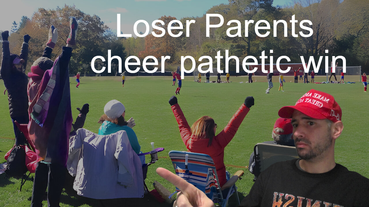 Loser Parents cheer pathetic win