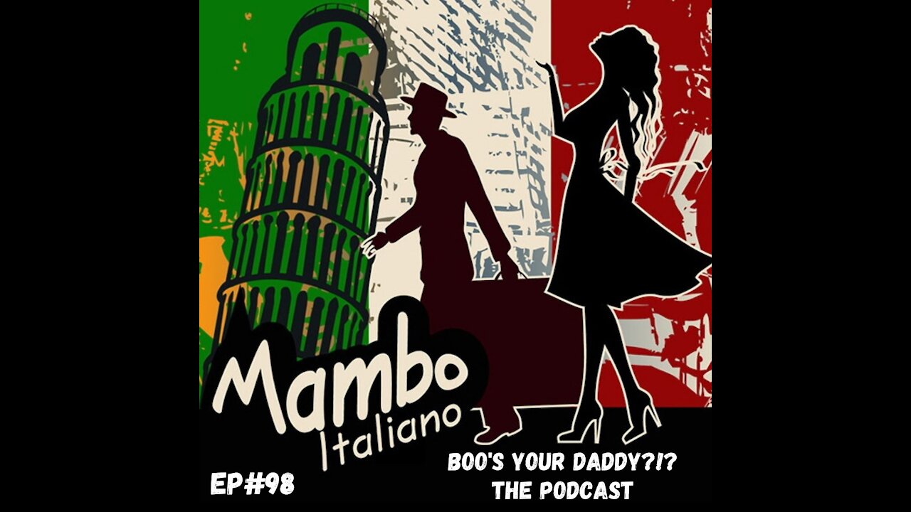 Mambo Italiano - Ep#98 (Full Episode)