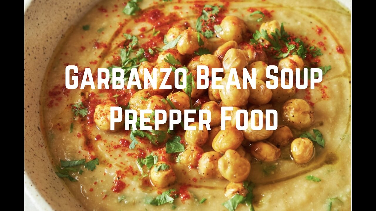 Garbanzo Bean Soup Prepper Food