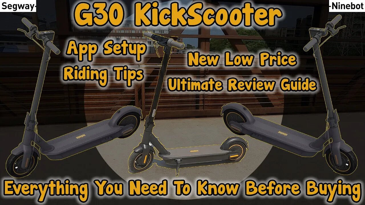 NineBot G30 Electric KickScooter Review | Unboxing | App Setup | Riding Tips & Guide For Summer 2023