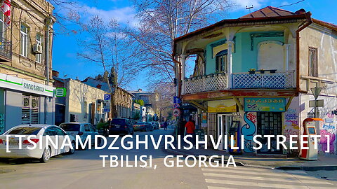 Tbilisi Walks: Mikheil Tsinamdzghvrishvili Street