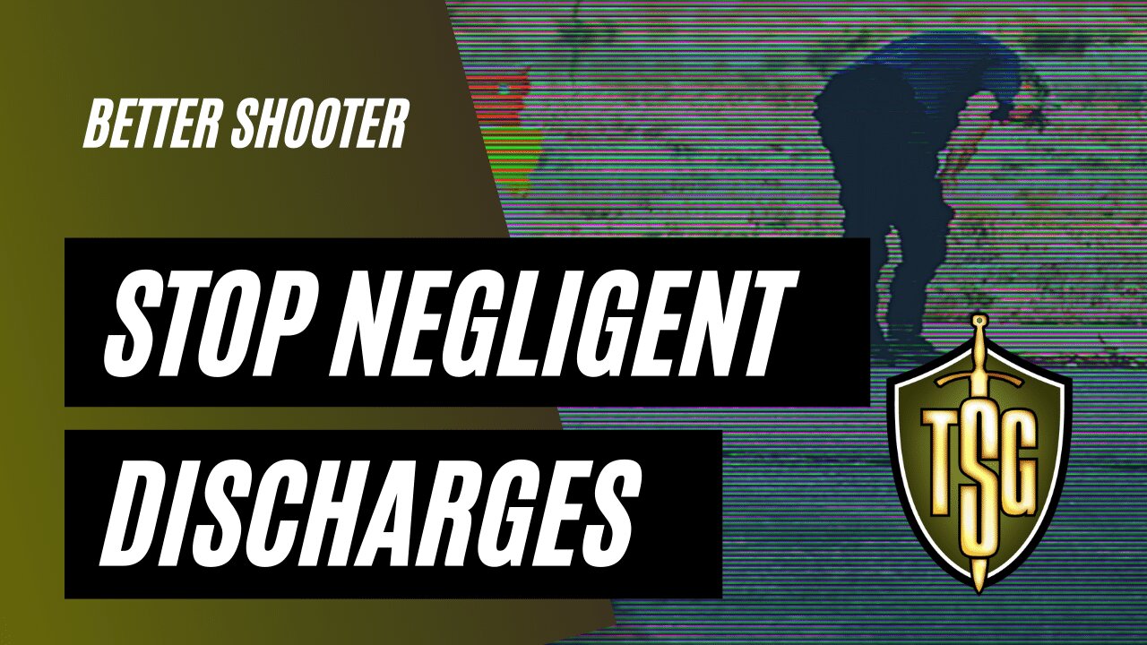 Shooting: How to Avoid Negligent Discharges