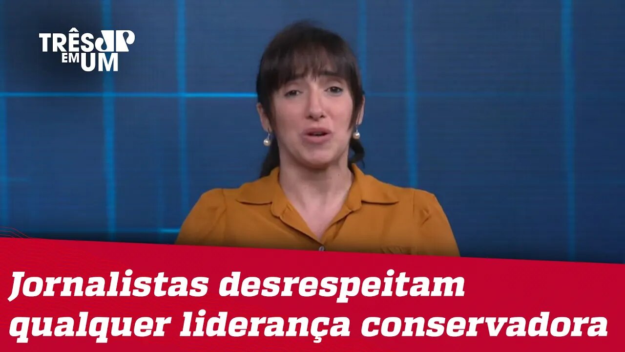 Bruna Torlay: Bolsonaro é maltratado por 99% da imprensa