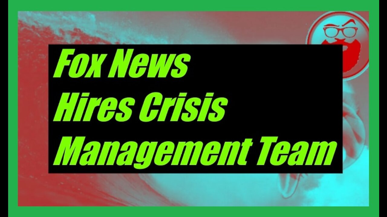 Fox News to Hire Crisis Management Team