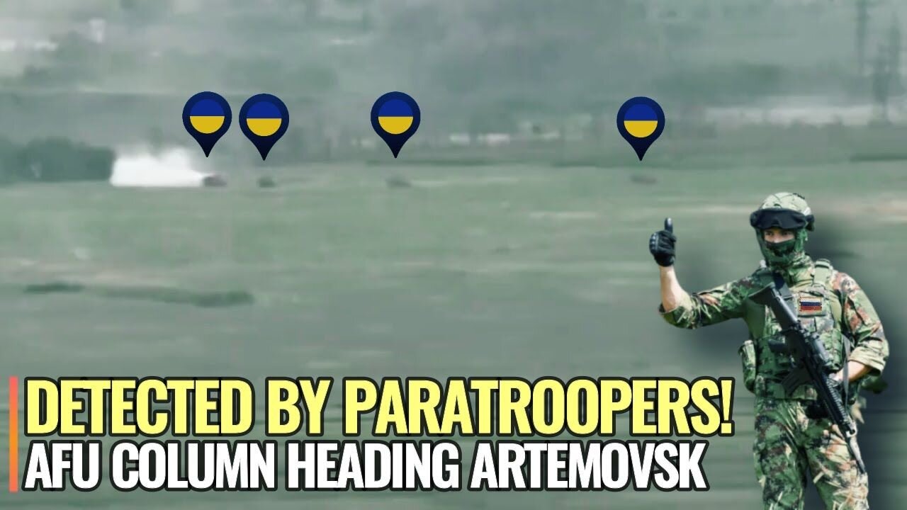 Russian Paratroopers ambush Ukrainian reinforcements to Artemovsk