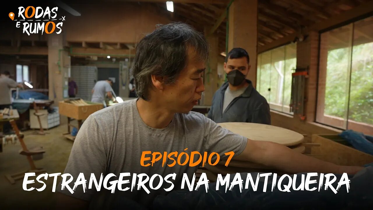 RODAS E RUMOS EP. 07- ESTRANGEIROS NA SERRA DA MANTIQUEIRA | 01/07/23