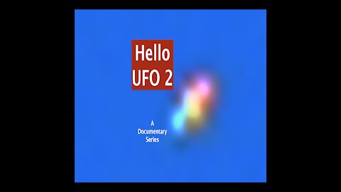 Hello UFO 2 Trailer