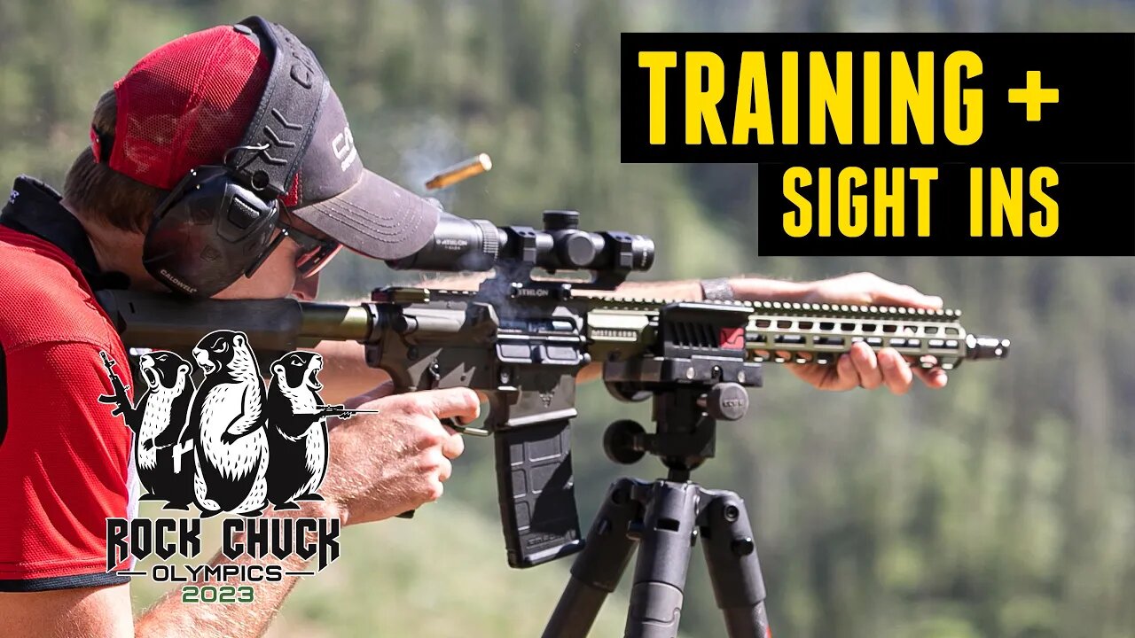 Rock Chuck Olympics E2: Training & Sight Ins